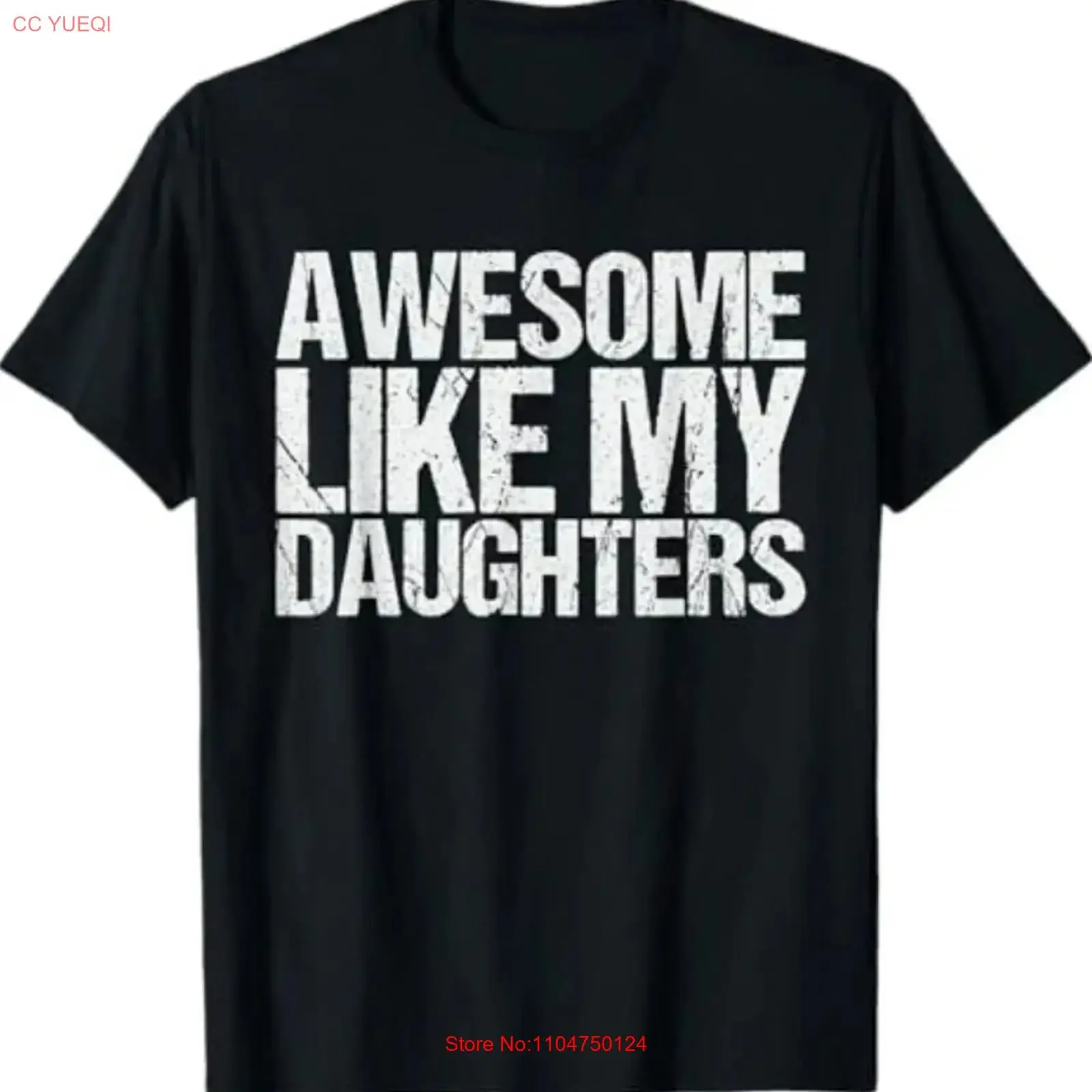 Awesome Like My Daughters Funny Fathers Day Dad T Shirt for Men Retro vintage Washed Stretched Slightly Soft Casual homme