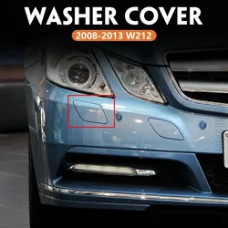 for 2008-2013 W212 Mercedes Benz E Class Front Bumper Headlight Washer Nozzle Jet Cover Cap 2128600108 2128600208