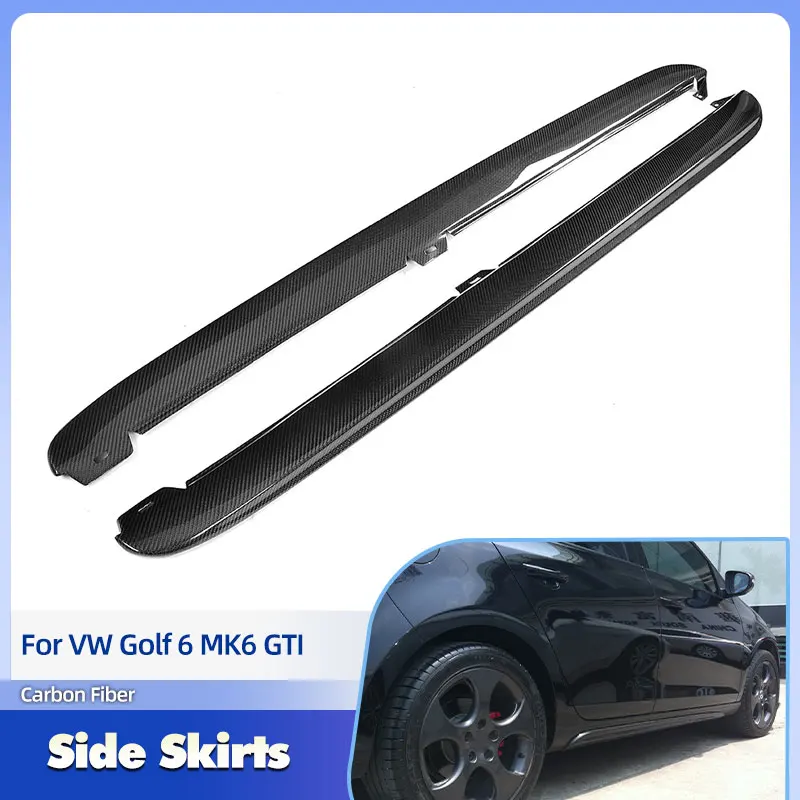

Carbon Fiber Car Side Skirts Extensions for VW Golf 6 MK6 GTI 2010 2011 2012 2013 Racing Side Door Bumper Apron Lip Body Kits