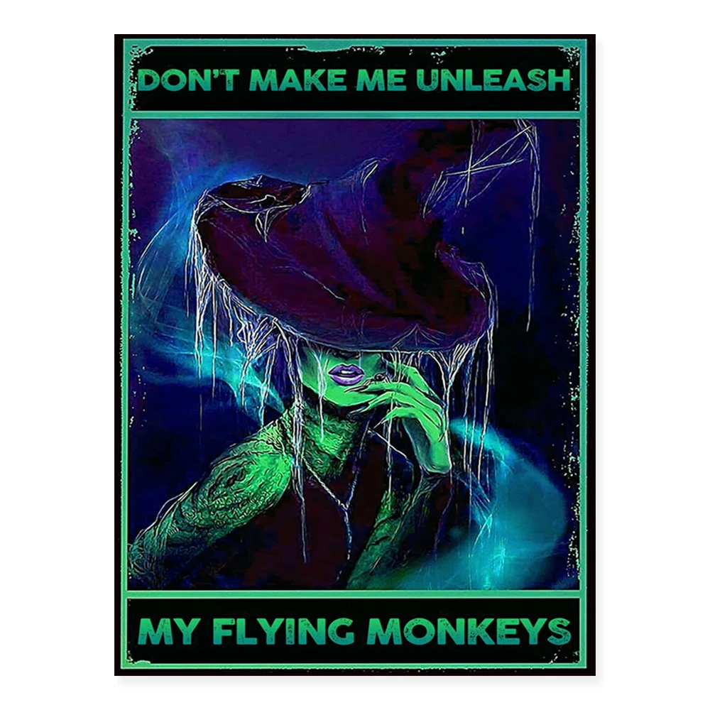 If fate whispers to you and you can't take the storm, don't let me release my flying monkey witch poster, halloween decoration