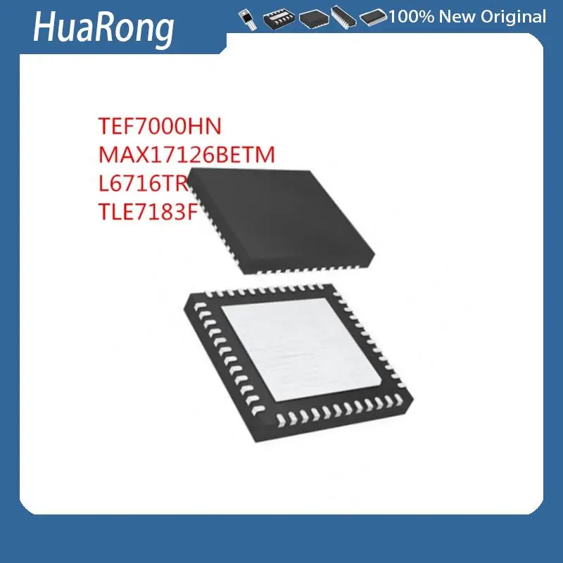 

5 шт./лот TEF7000HN MAX17126BETM MAX17126B MAX17126 L6716TR L6716 16716 TLE7183F X5 X6 N55 QFN48