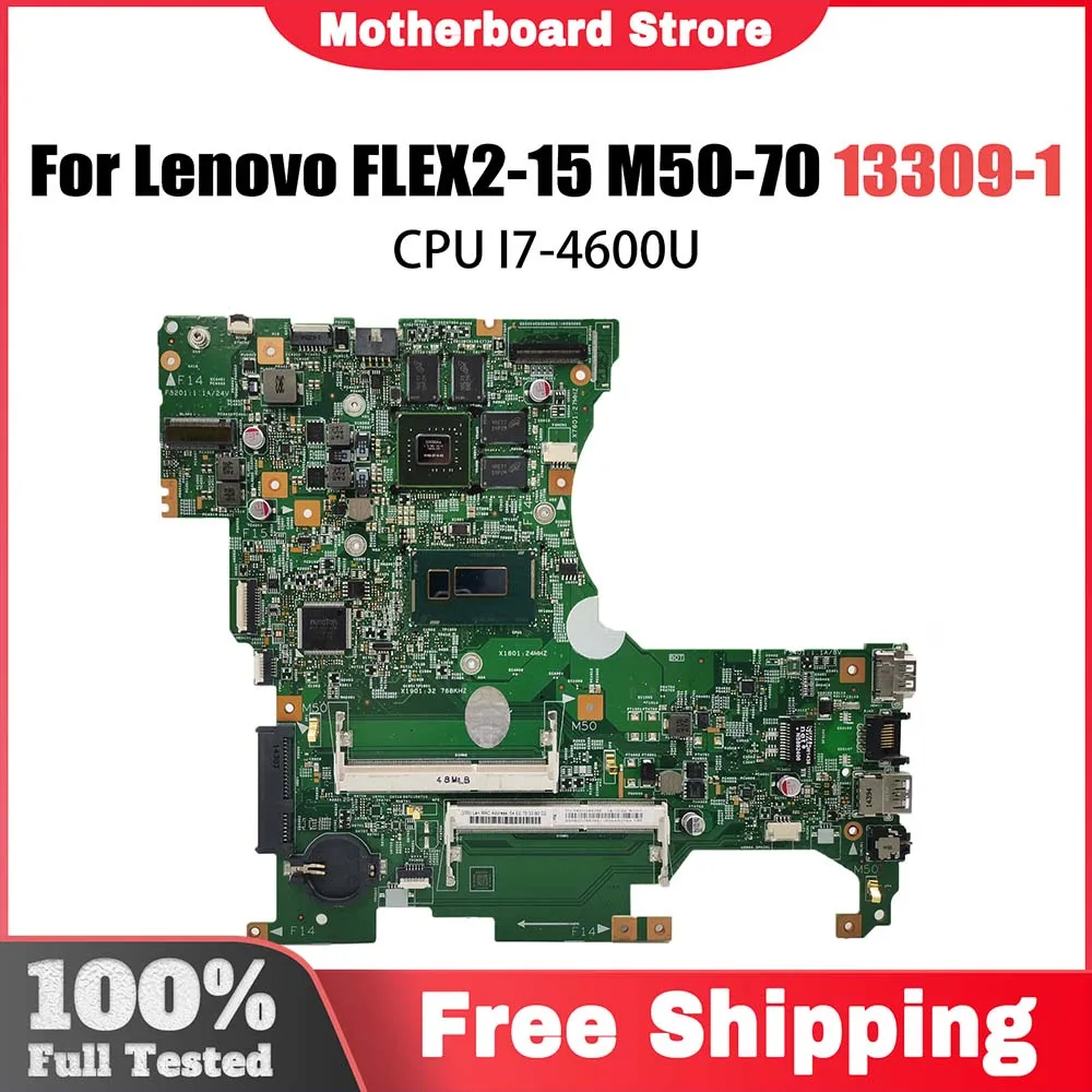 

13309-1 448.00T04.0011 Notebook Mainboard For Lenovo FLEX2-15 M50-70 Laptop Motherboard With i7-4600U V2G DDR3 test work