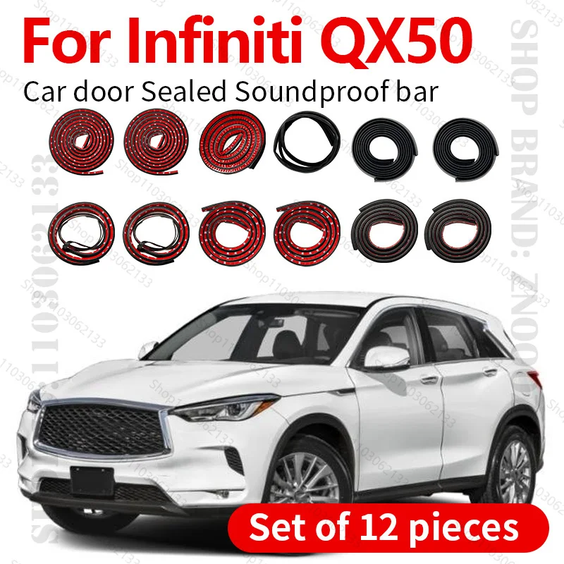 

For 2013-2025 Infiniti QX50 Car Door Seal Strip Rubber Double Layer Sealing Protector Soundproof Dustproof Seal Strip 12PCS Set