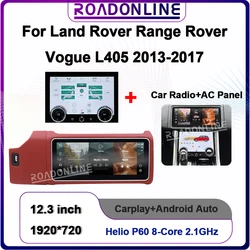 12.3” Android12 For Land Rover Range Rover Vogue L405 2013-2017 Car Multimedia Player Stereo Radio With AC Panel Touching Screen