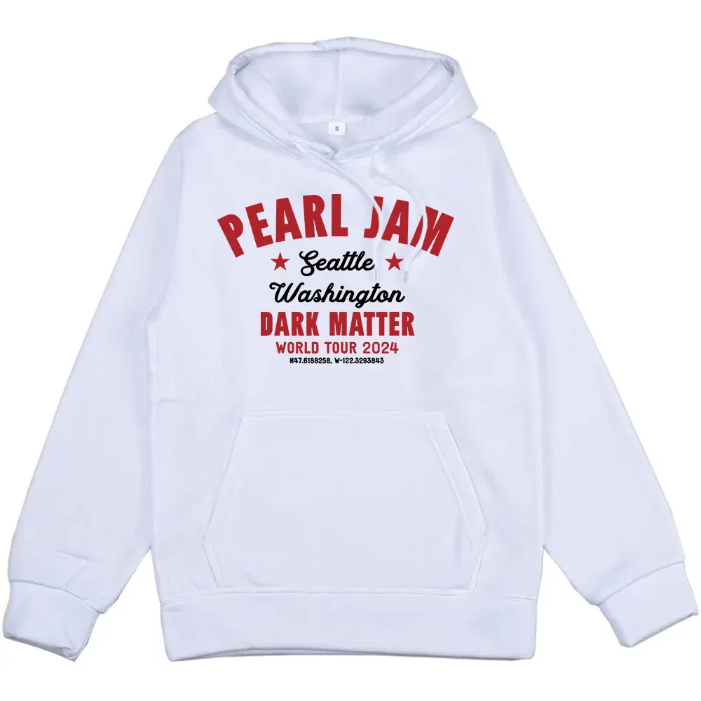 Dark Matter World Tour 2024 Hoodies Pearl Jam Seattle Washington Sweatshirts Men/Women Clothes Hip Hop Unisex Streetwear Printed