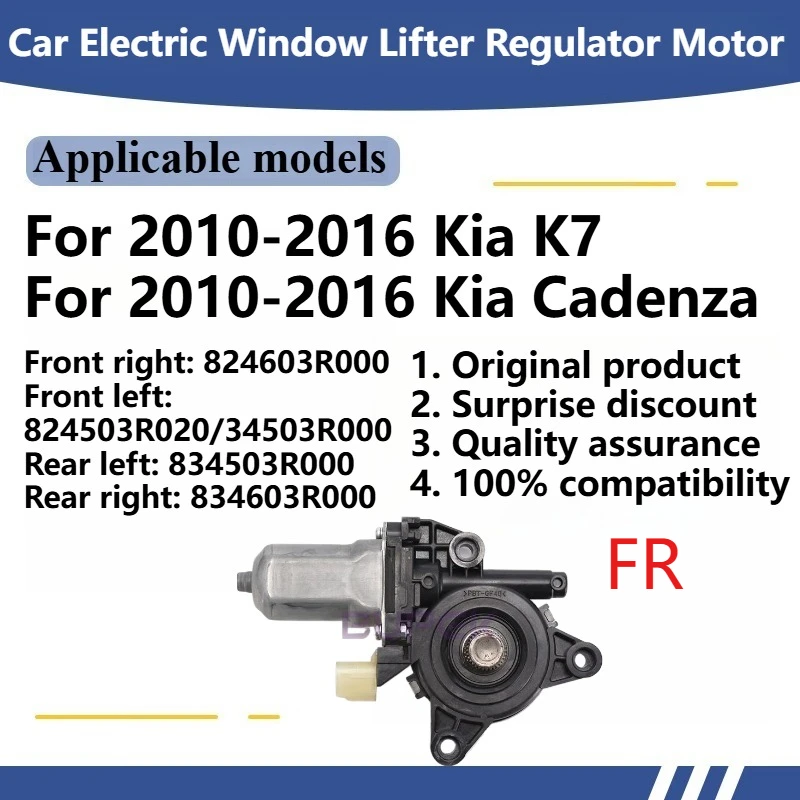 

For 2010-2016 Kia K7/Cadenza Car Electric Window Lifter Regulator Motor Original 824603R000 Front left: 824503R020/34503R000