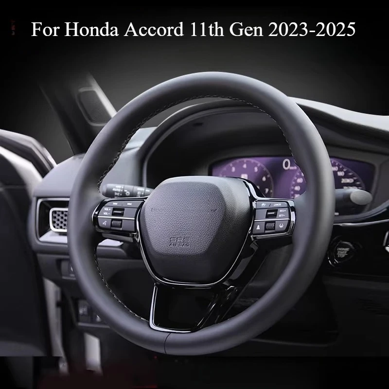 For Honda Accord 11th Generation 2023-2025 Car Steering Wheel Cover Leather Hand Sewn Automobiles Accessories Steering Wheels