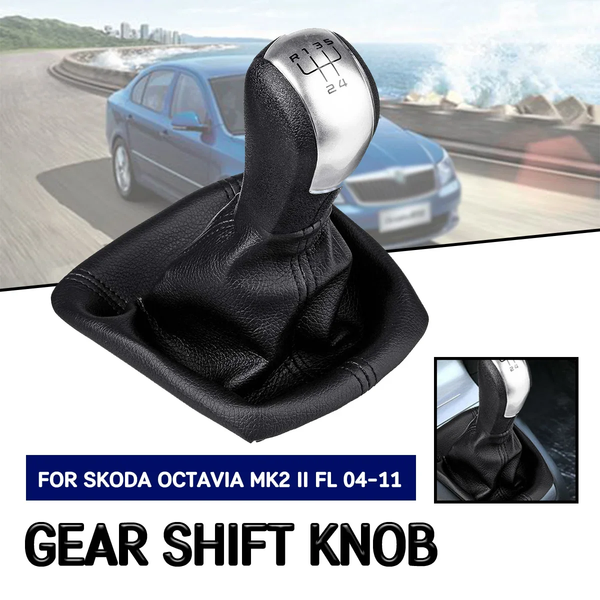 Car Gear Shift Knob Manual Gear Lever Shifter Gaitor 5/6 Speed For Skoda Octavia MK2 II FL 2004 2005 2006 2007 2008-2011