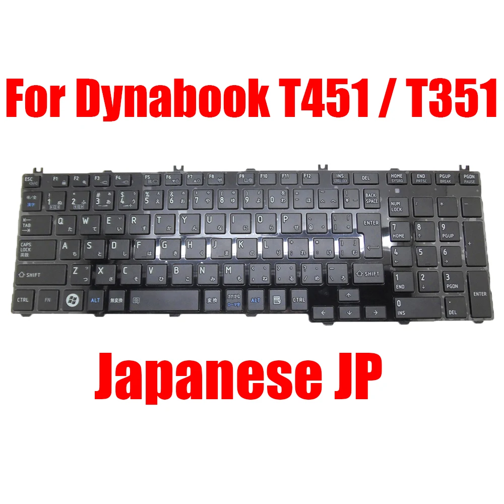 

Японская клавиатура для ноутбука JP для Toshiba Dynabook T451 T351 T351/35EB T451/46ER MP-11H60J0-920 MP-11H60J0-9201 AEBLBJ00210-JP