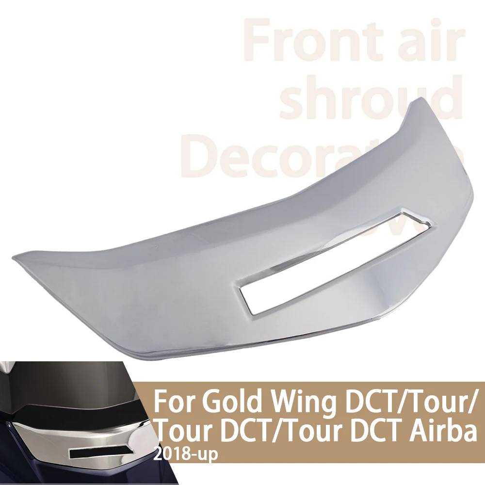 

For Honda Gold Wing GL 1800 Tour DCT Airbag GoldWing GL1800 2018-up Front Fairing Cover Trim Decorative Motorcycle Accessories