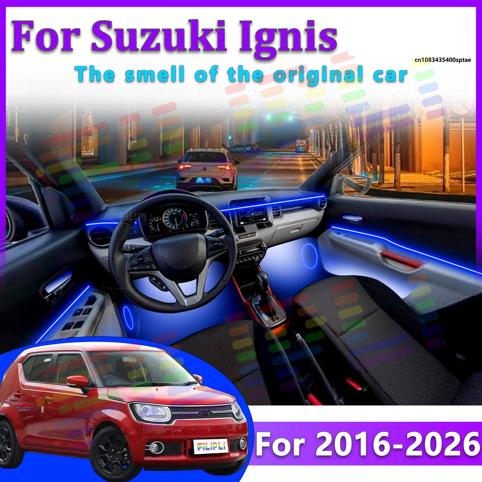

For Suzuki Ignis 2016-2026 Car LED Ambient Lamps Colorful Atmosphere Lights Auto Interior Neon Strip App Control 64 RGB Light