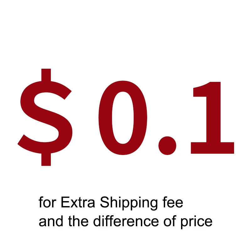 0.1usd for extra shipping fee and the difference of price