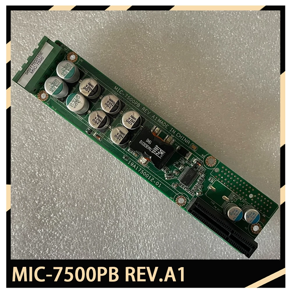 

MIC-7500PB REV.A1 Для платы питания промышленного управления Advantech