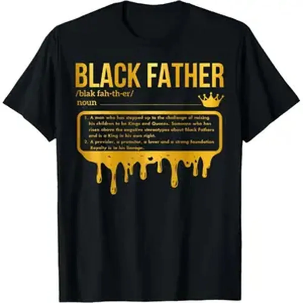 Printed Black Father Definition African American Dad T-Shirt, Father's Day Unisex Fashion Top