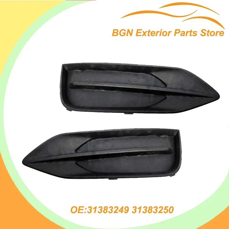 

31383249 31383250 1Pcs Fog Lamp Grille Cover for 2017-2020 Volvo S90 Bumper Grille