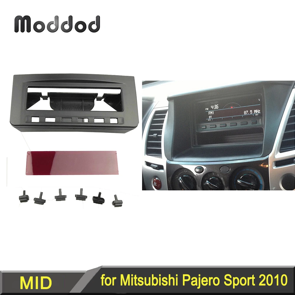 

For Mitsubishi Pajero Sport Triton L200 Mornitor MID Radio DVD Middle Stereo Panel Dash Mounting Installation Trim Kit Fascia