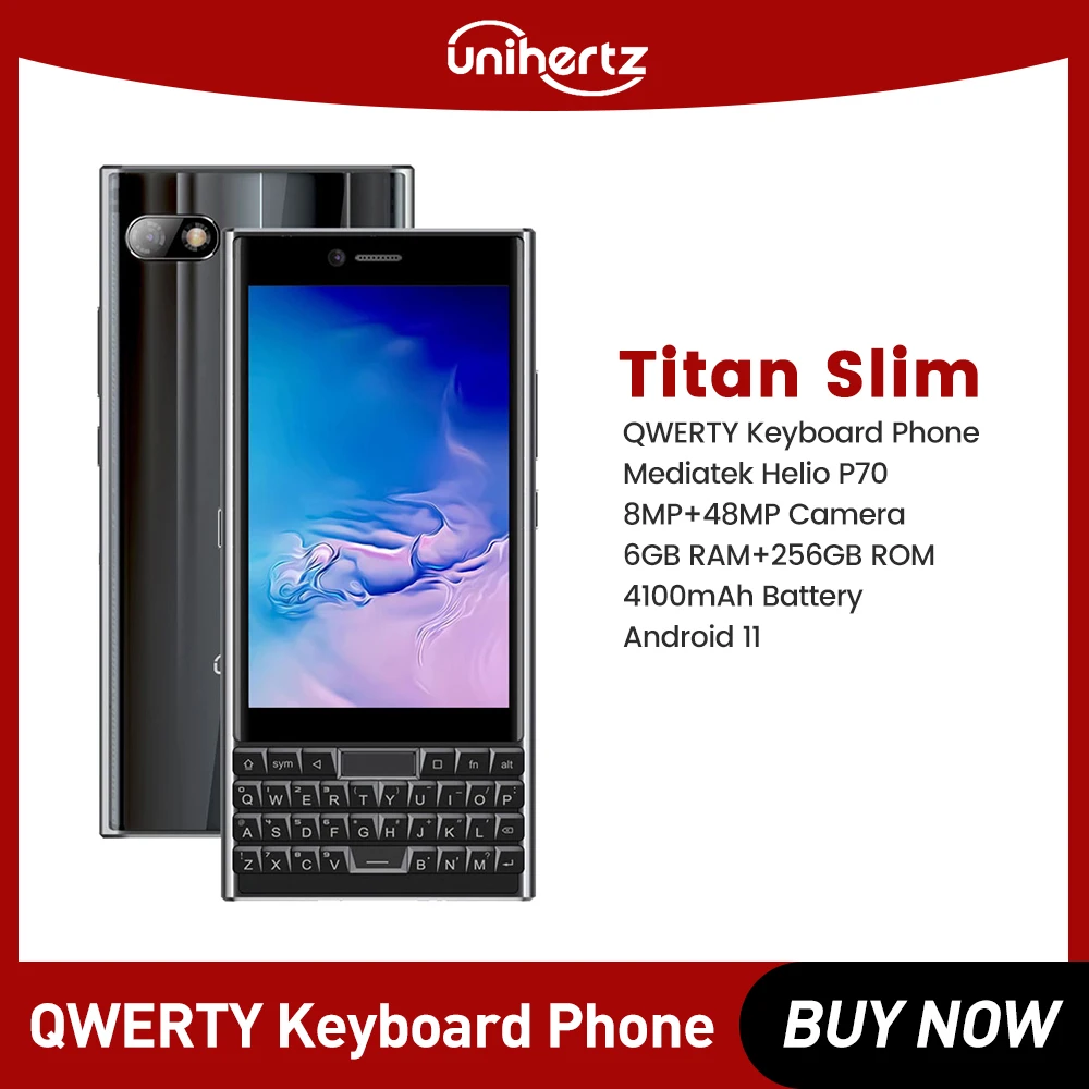 Unihertz Titan schlanke Smartphone QWERTY-Tastatur 6GB 256GB 8MP 48MP 4100mAh NFC Touchscreen Android-Handy