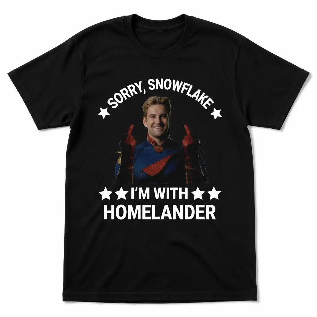 Sorry Snowflake I'm with Homelanders The boys T Shirts Casual Tees Short Sleeve Round Collar T-Shirt Pure Cotton Tops