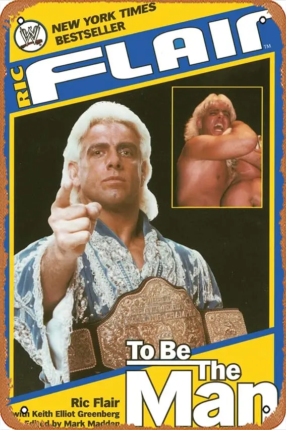 Retro-Blechschilder Ric Flair: To Be the Man Vintage-Metallschilder Poster für Garage Man Cave Shop Bar Pub Dekor