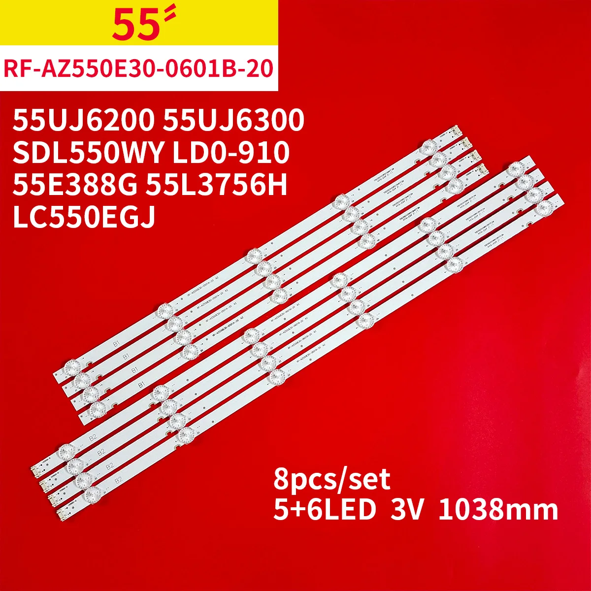 Striscia di retroilluminazione a LED per TV 55 "55UJ6200-UA RF-AZ550E30-0501A-12 RF-AZ550E30-0601B-12 SDL550WY LD0-910 55 e388g 55 uj6200