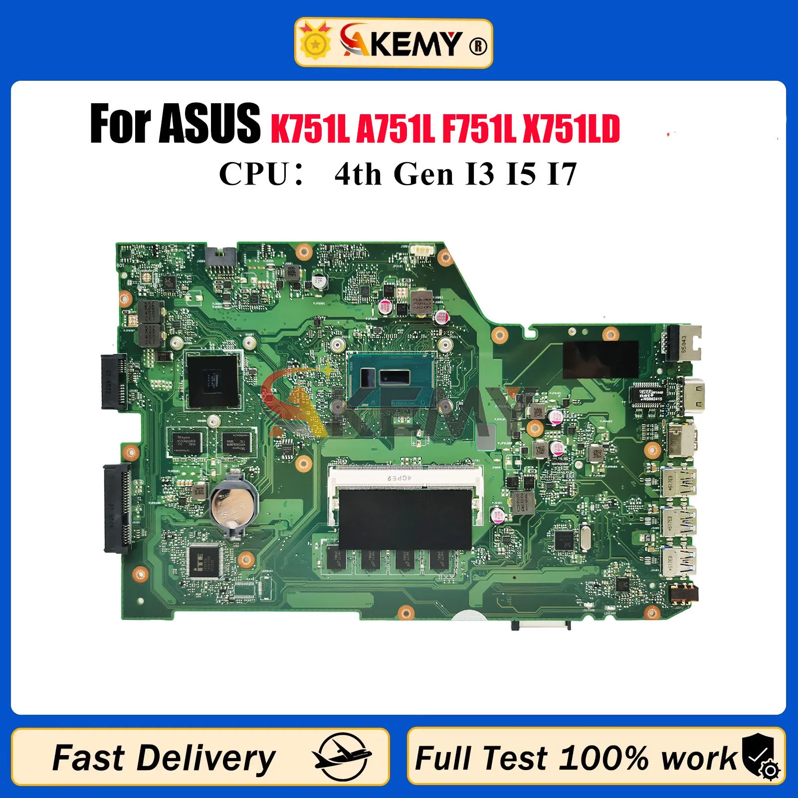 

X751LD Laptop Motherboard For ASUS X751L K751L A751L F751L X751LB X751LJ X751LK X751LKB X751LN X751LDV Mainboard W/ I3 I5 I7 CPU