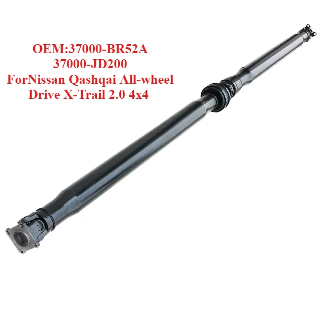 

Top Quality Transmission Shaft OEM:37000-BR52A 37000-JD200,forNissan Qashqai All-wheel Drive X-Trail 2.0 4x4
