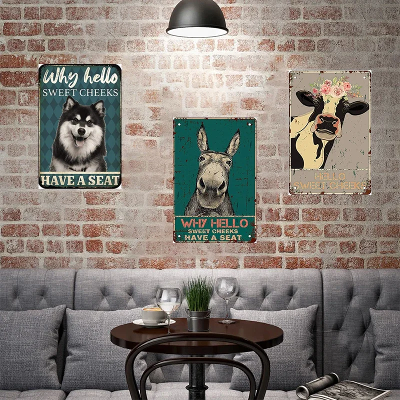 Why Hello Sweet Cheeks Have A Seat Said By Animals Retro Metal Poster Decoration Home Public Decor Vintage Tin Sign Metal Plate