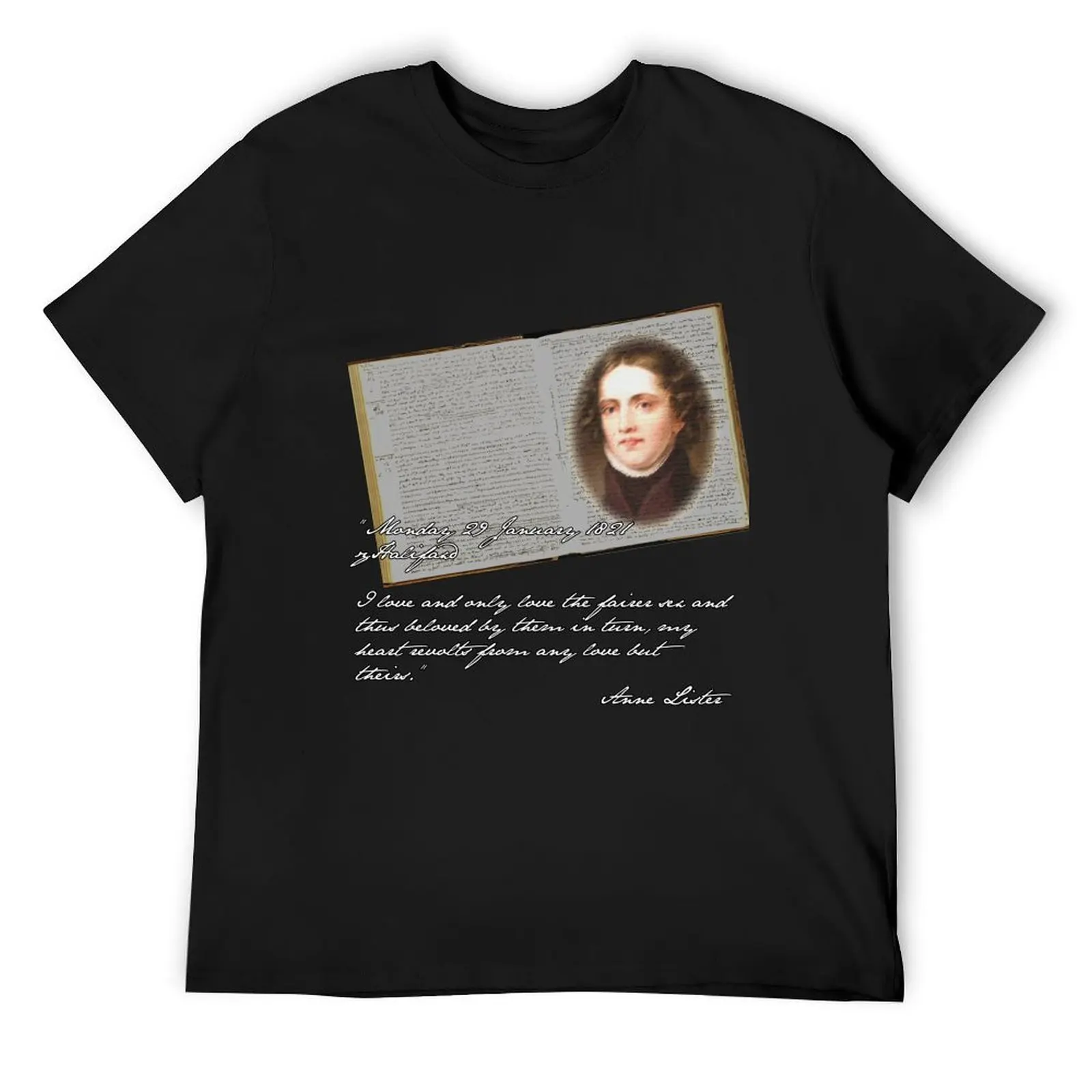 

I Love Anne Lister T-Shirt kawaii clothes anime figures blanks cotton t shirt men