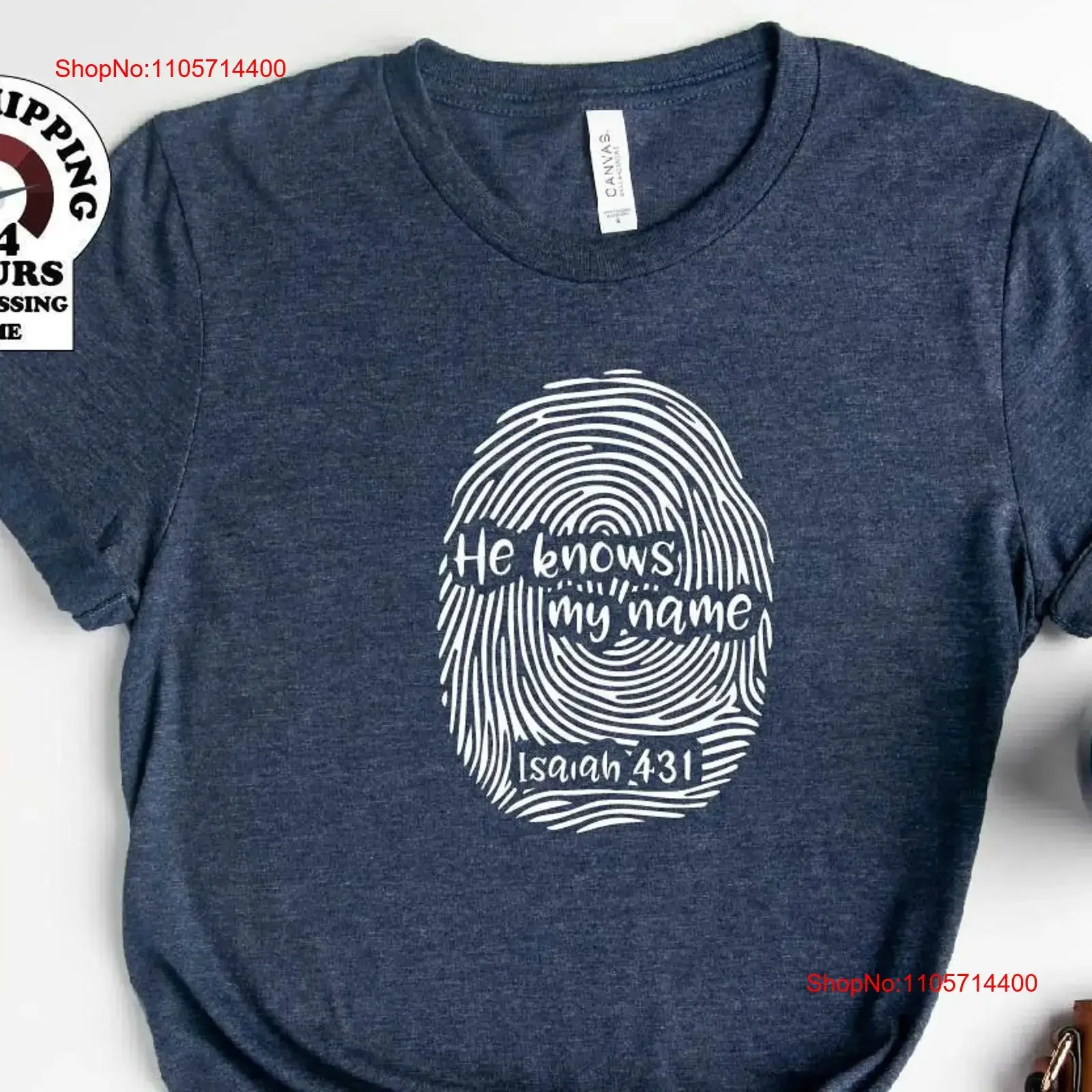 HE KNOWS MY Name fingerprint woman's T Shirt God Jesus bible diva Isaiah 43 1 Plus size 4xl 5xl vintage Washed Comfortable
