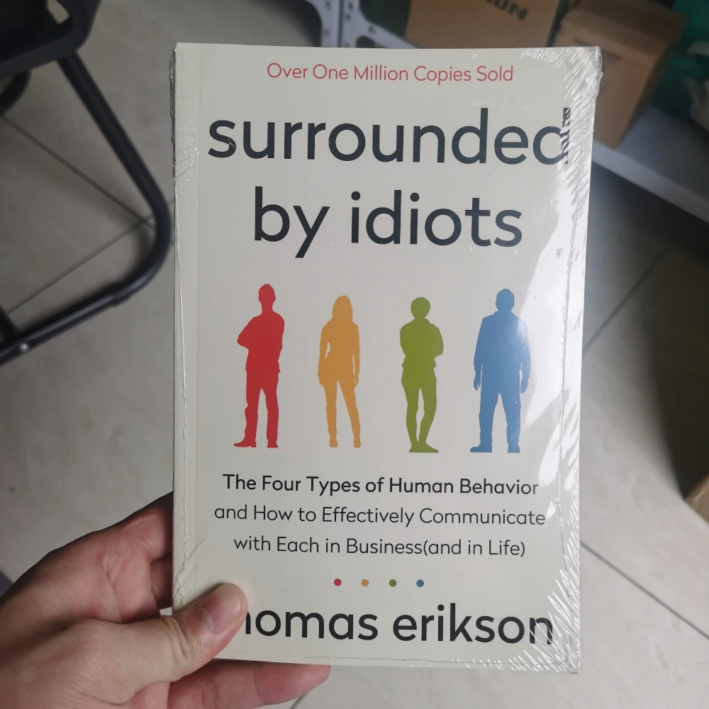 

Surrounded By Idiots The Four Types of Human Behavior By Thomas Erikson English Book Bestseller Novel