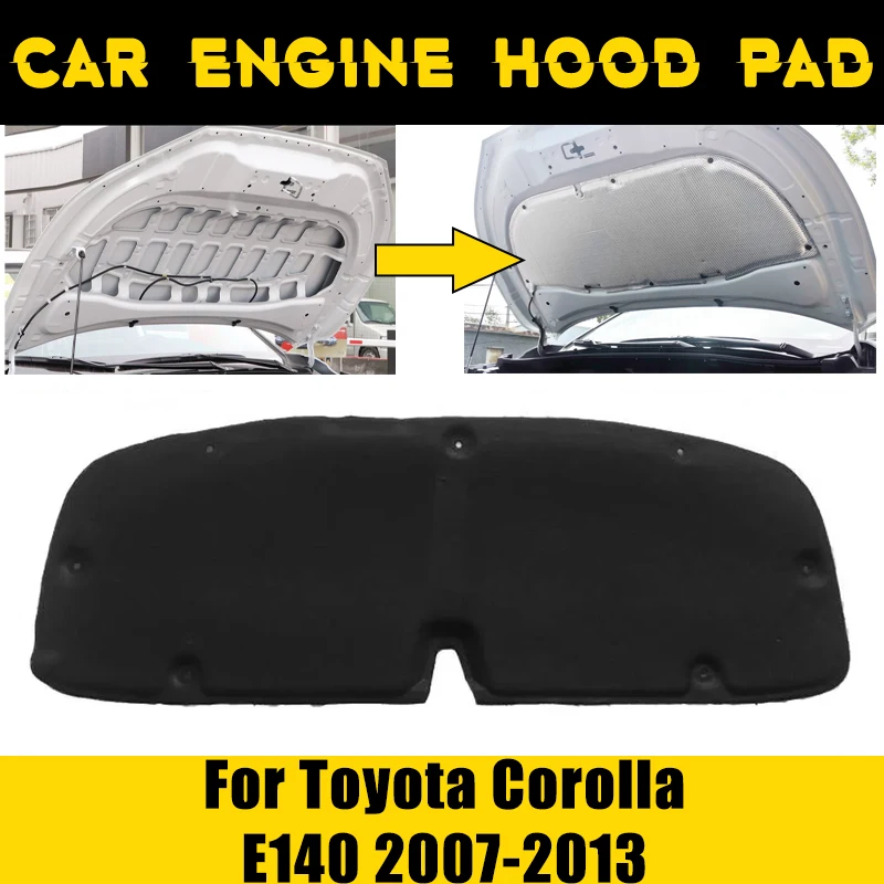 

Накладка на капот двигателя автомобиля для Toyota Corolla E140 2007-2013 2008 2009 2010, внутренняя теплоизоляция, хлопковые огнестойкие звуковые аксессуары