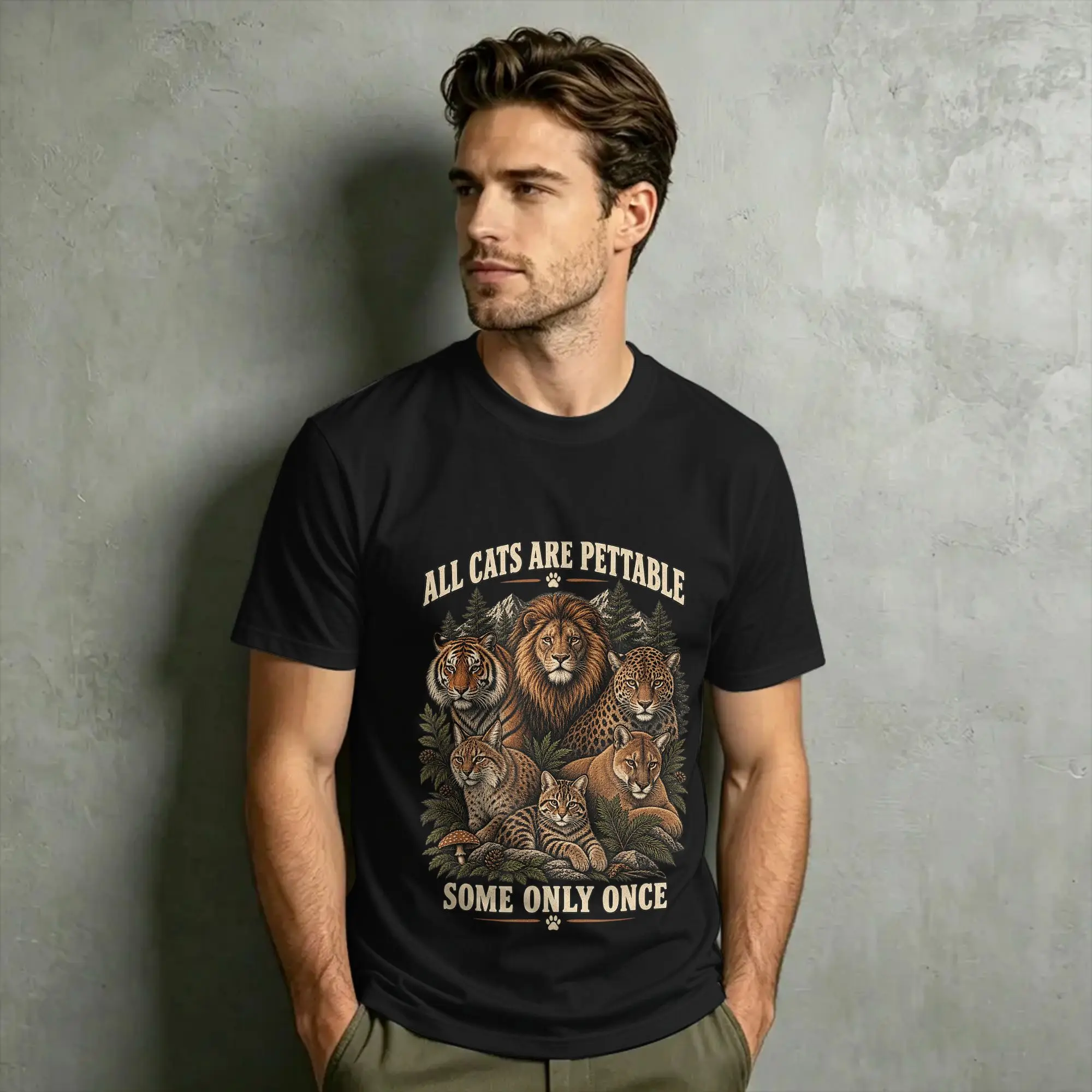 Men T-Shirt All Cats are Pettable Some Only Once Wild Cat Crazy Cotton Tees Short Sleeve  T Shirt Crew Neck Clothes Classic