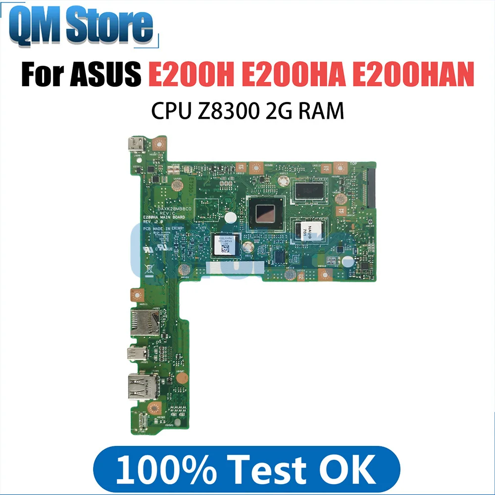 E200HA Laptop Motherboard with Z8300Z8350 CPU 2GB RAM 32G 128G SSD Mainboard For Asus E200H E200HA E200HAN E200HA