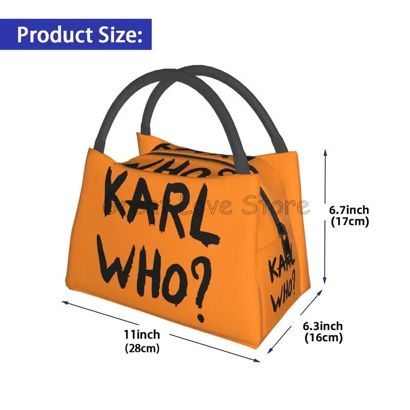 Karl Who Slogan Thermal Lunch Bag Unisex Reusable Waterproof Cooler Insulated Lunch Box Bento Tote for Office Travel Picnic