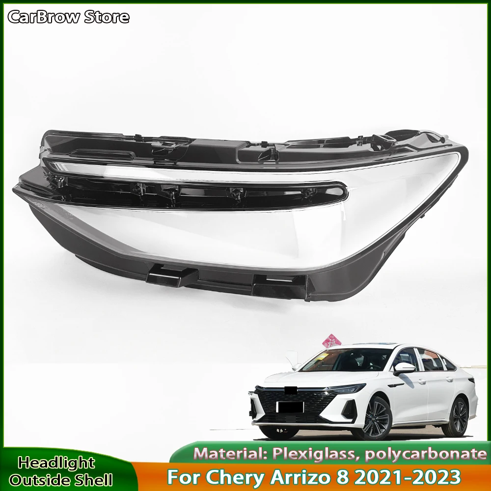 

Headlight Shell For Chery Arrizo 8 2021 2022 2023 Headlamp Housing Transparent Mask Cover Plexiglass Replace Original Lens