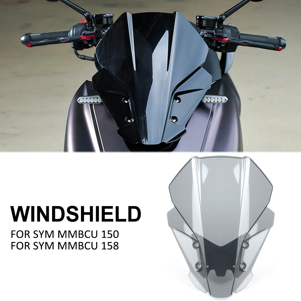 FOR SYM MMBCU 150 MMBCU 158 MMBCU150 MMBCU158 Motorcycle Front Windscreen Windshield Wind Screen Shield Deflector Guard