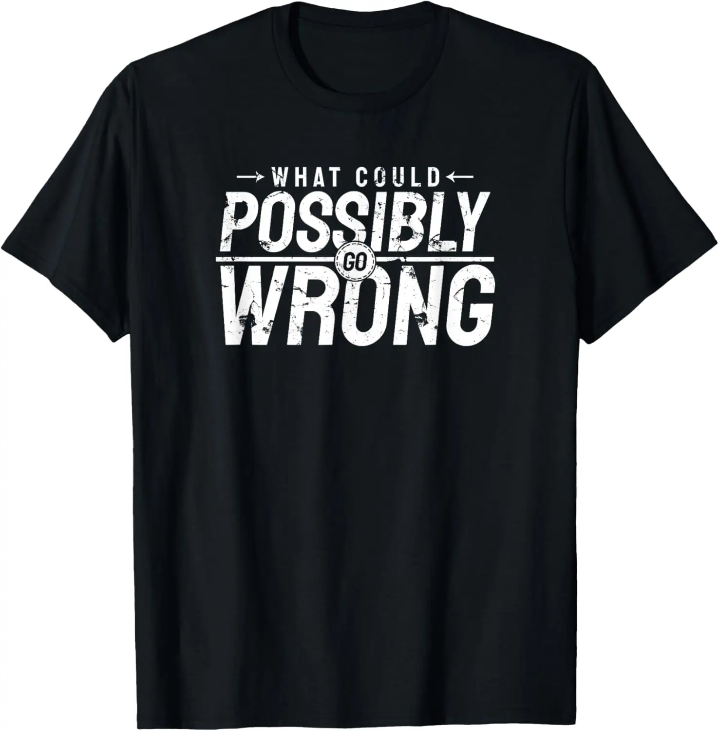 

Забавная рубашка What Could Possibly Go Wrong Sarcastic Teen Meme, 100% хлопок