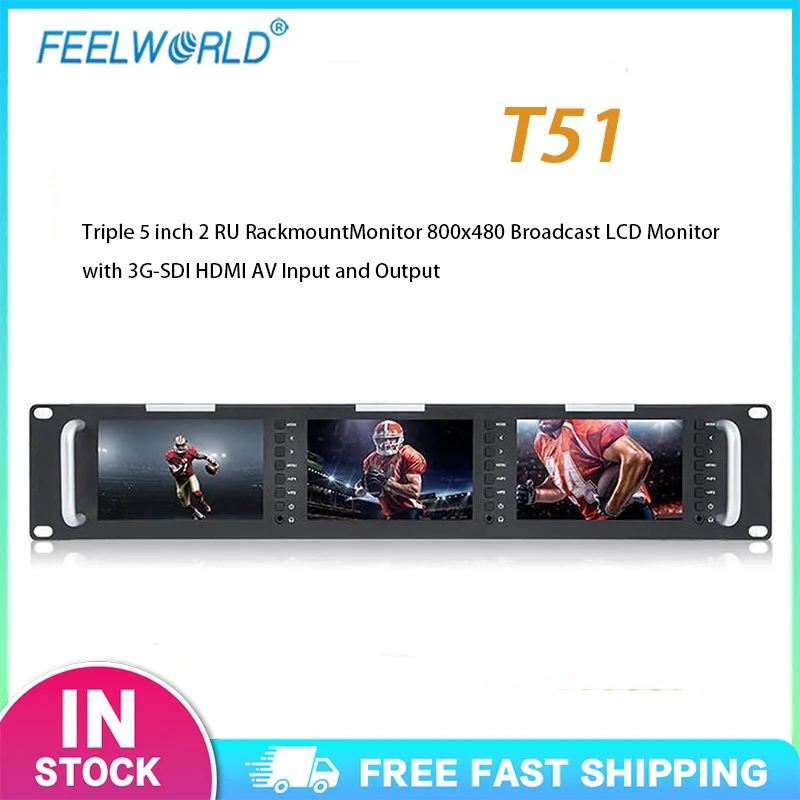 FEELWORLD T51 Triple 5 Inch 2RU Rackmount Monitor 800×480 Broadcast LCD Monitor with 3G-SDI HDMI CVBS Input & Output