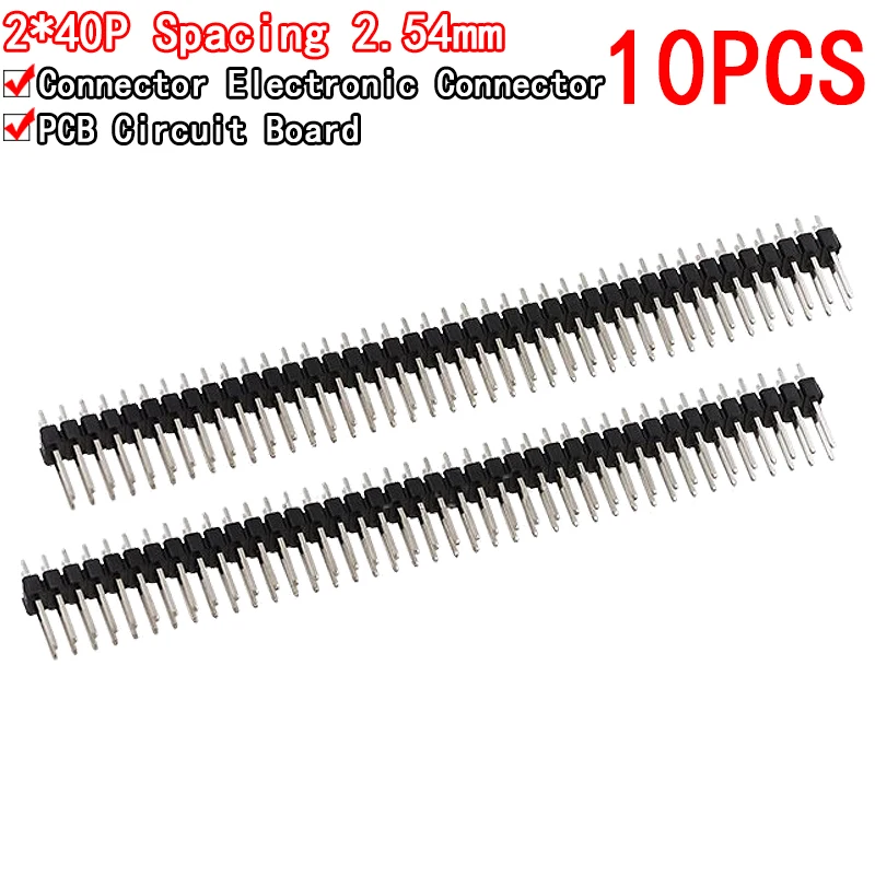 10Pcs 2.54mm 2x40 Pin 80 Pin copper Pitch Male Double Row Pin Header Strip Straight Needle Connector