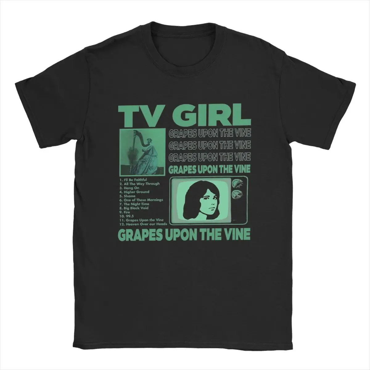 TV Girl Grapes Rock Upon Vintage The Vine Music T Shirts Men 100% Cotton T-Shirt Crewneck Tees Short Sleeve Clothing Plus Size