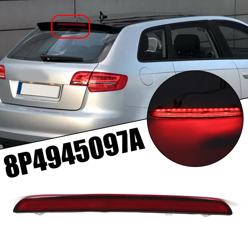 High Brake Light LED Light Rear For A3 For S3 For RS3 8P Sportback 8P4945097A Wear-Resistant Direct Installation Car Accessories