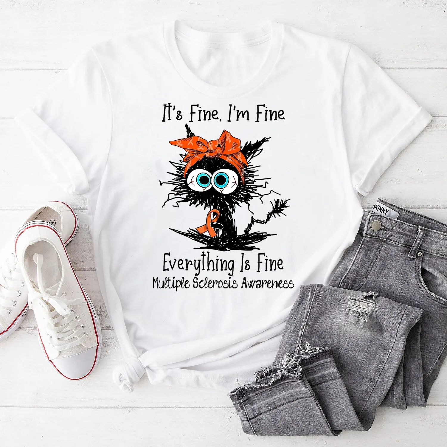 

Funny Black Cat Its Fine I'm Fine Multiple Sclerosis Men Women T-Shirt