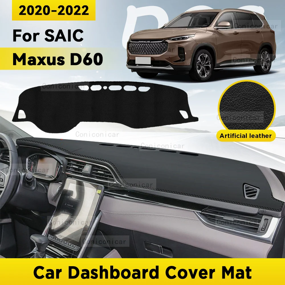 Dashboard Cover Mat Protective Pad  For SAIC MAXUS D60 2020 2021 2022 Car Accessories Dash Board Sunshade Anti-UV Carpet Dashmat