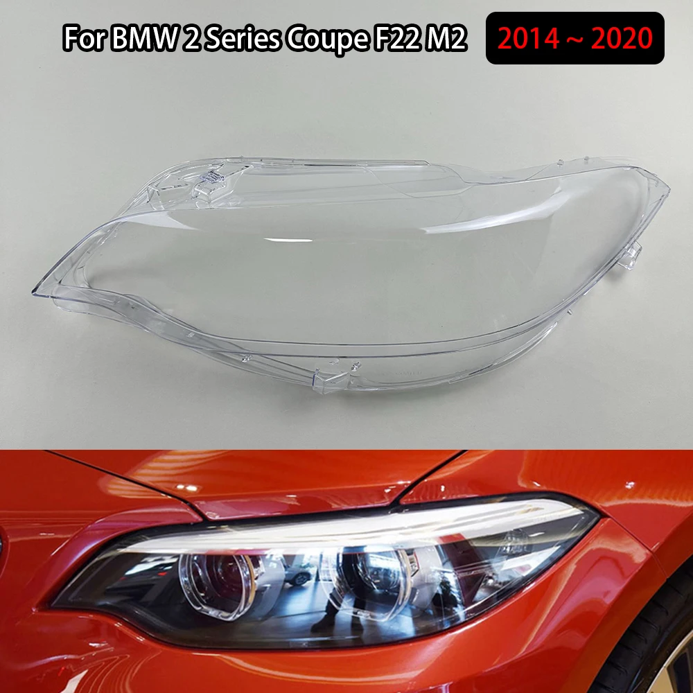 For BMW 2 Series Coupe F22 M2 2014 ~ 2020 Lamp Shade Headlamp Shell Transparent Lampshade Headlight Cover Lens Plexiglass