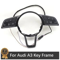 For Audi A3 Multifunctional Steering Wheel Button Key Frame