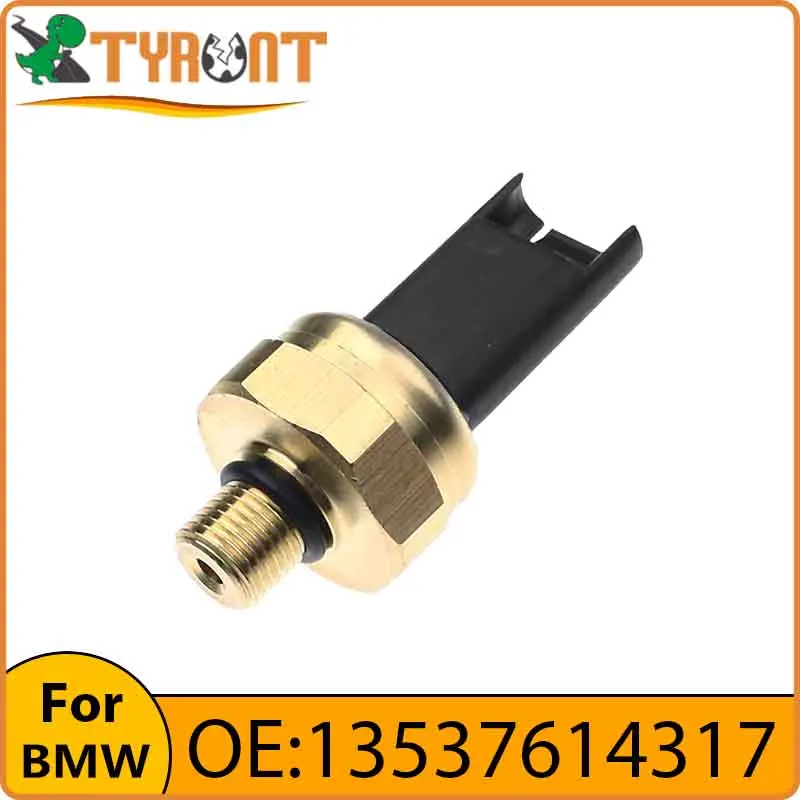 TYRNT Brand Fuel Pressure Sensor #13537614317 For BMW E87 E82 E90 E92 E91 E60 F10 F07 E61 F11 E63 E64 F12 E71 F01 F02 F03 F04