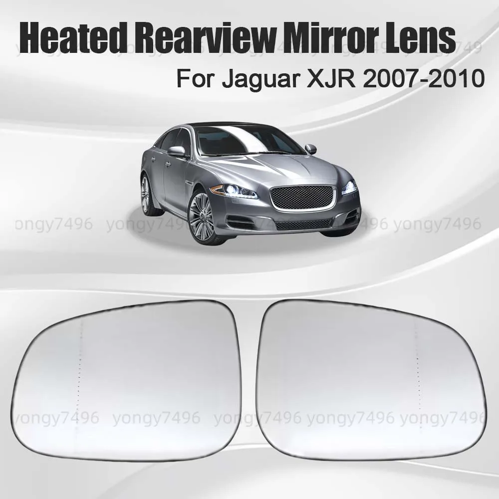 

Replace Car Wide Angle Heated Rearview Mirror Lens For Jaguar XJR 2007 2008 2009 2010 Accessories Decoration Mirrored Glass