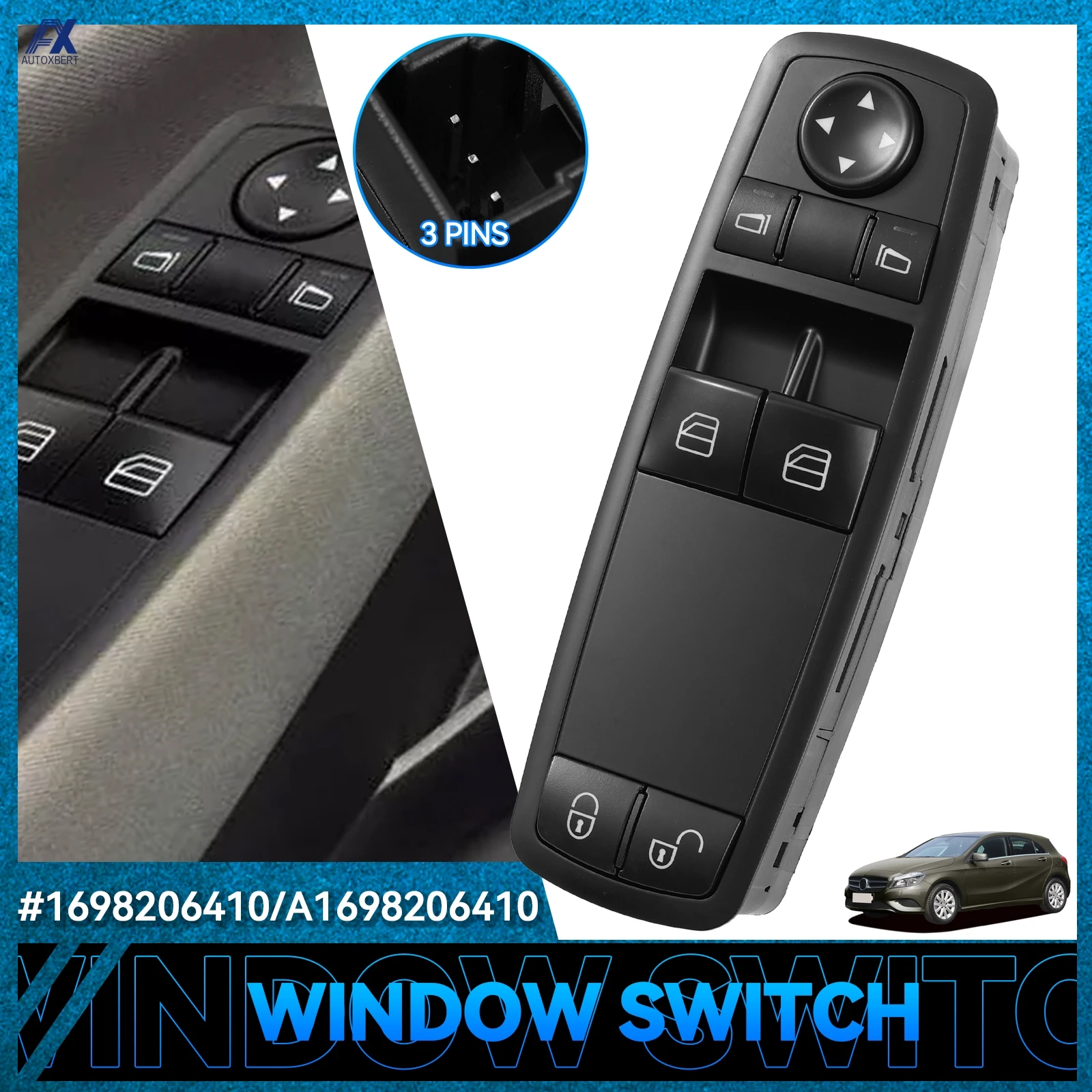 Car Electric Window Control Switch 1698206410 A1698206410 For Mercedes-Benz A-Klasse W169 A160 A180 B-Klasse W245 B200 2004-2012