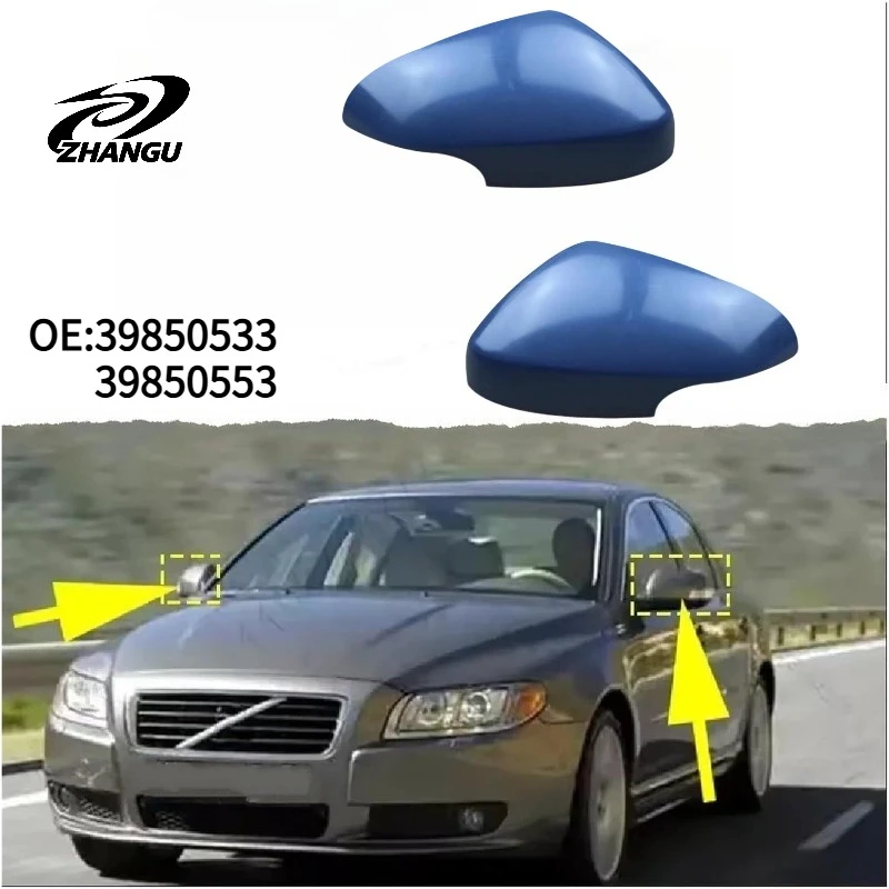 

For Volvo S80 V40 S40 C30 C70 2010-2013 Car Side Mirror Cover Rearview Mirror Shell 39850533 39850553