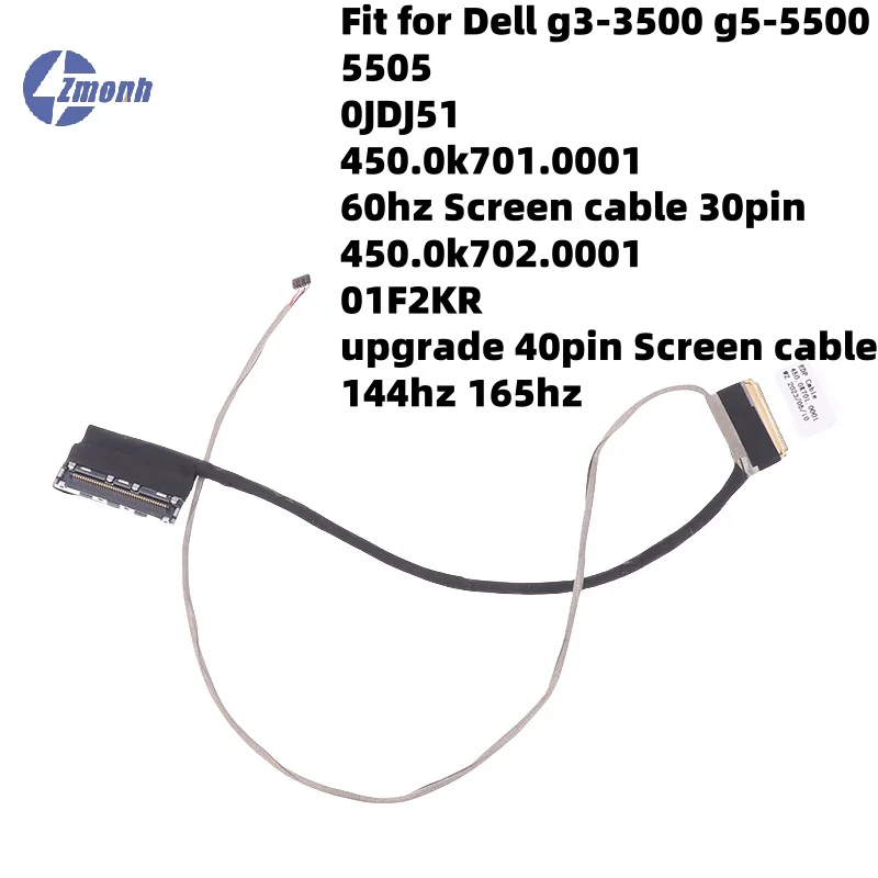 

New！30Pin 40Pin 01F2KR 450.0K702.0001 LCD Video Screen Cable For Dell G3 3500 3579 3590 G5 5500 5505 P89F Laptop LVDS Cables
